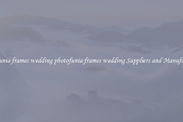 photofunia frames wedding photofunia frames wedding Suppliers and Manufacturers