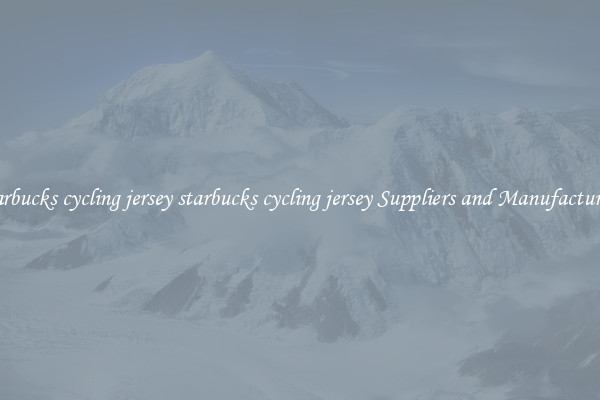 starbucks cycling jersey starbucks cycling jersey Suppliers and Manufacturers