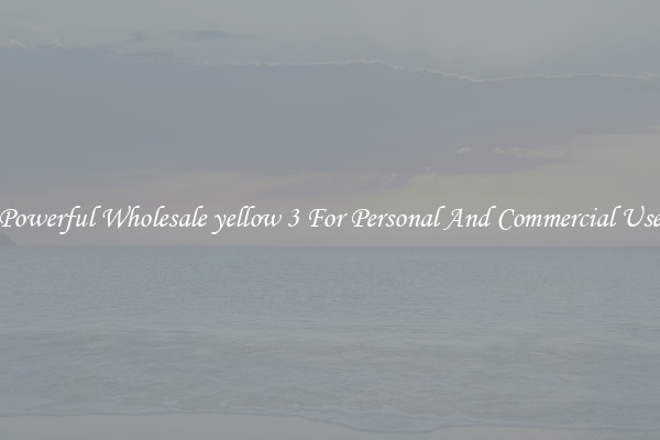 Powerful Wholesale yellow 3 For Personal And Commercial Use